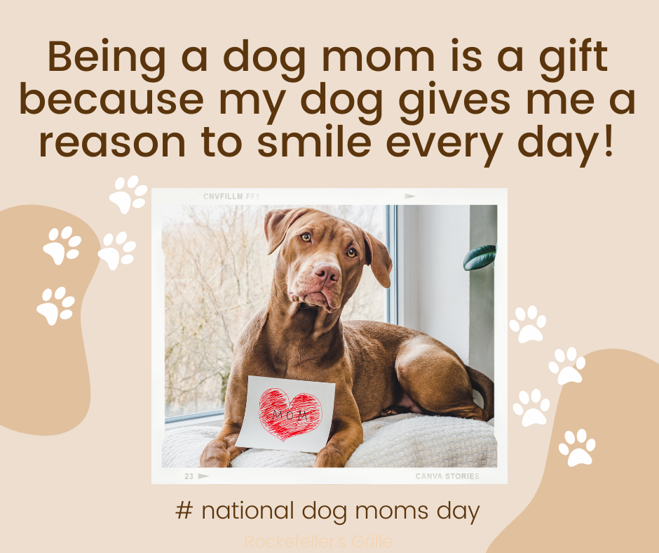 National Dog Mom Day