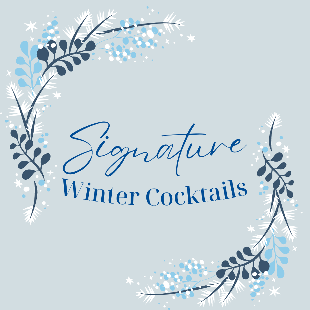 Signature Winter Cocktails