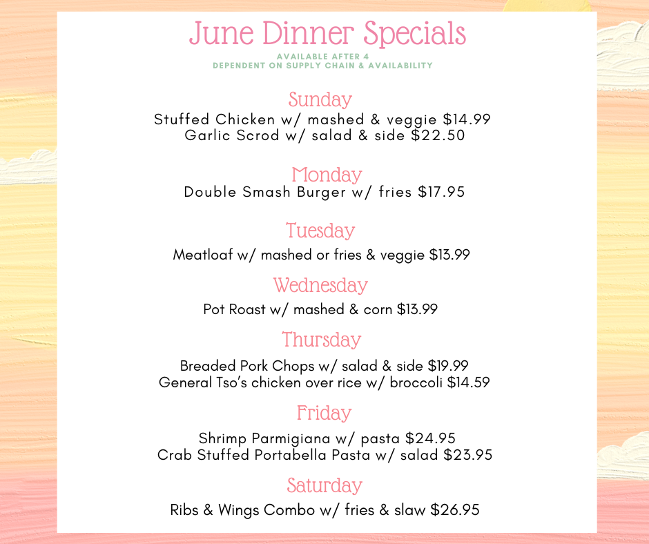 June Dinner Specials