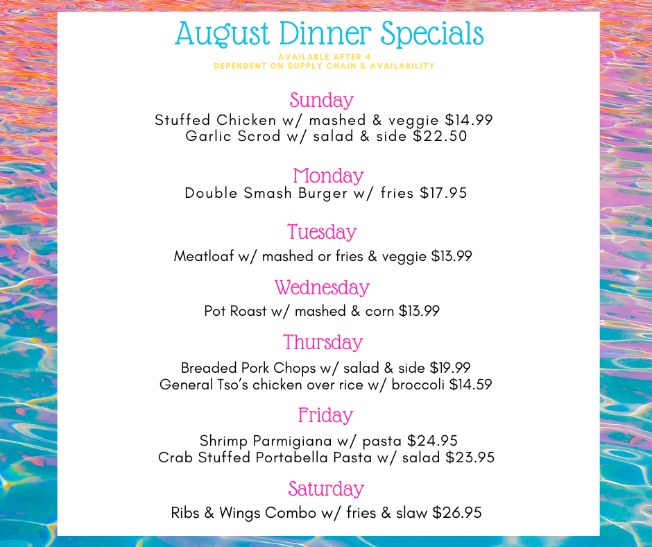 August Dinner Specials