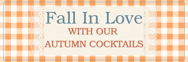 Autumn Cocktails